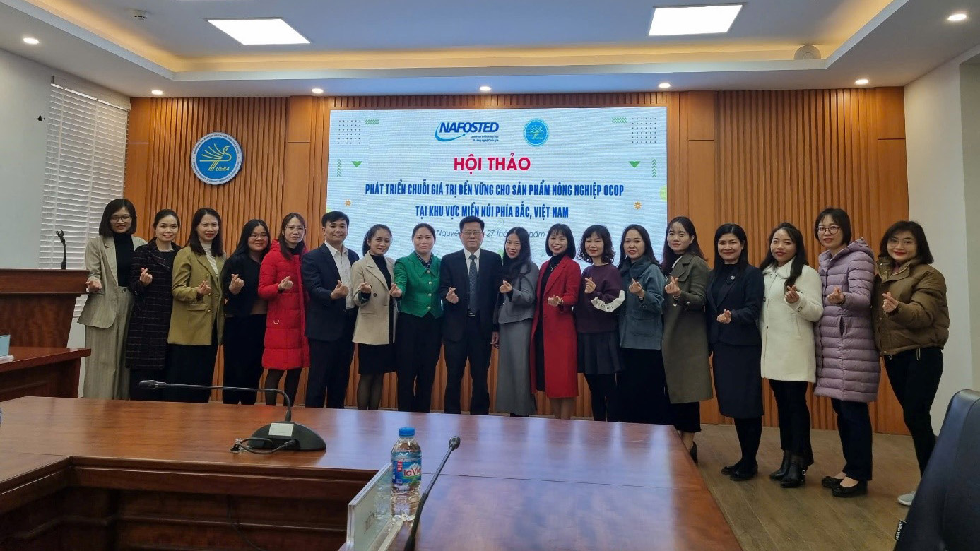 Hội thảo khoa học: Phát triển chuỗi giá trị bền vững cho sản phẩm nông nghiệp OCOP tại khu vực miền núi phía Bắc, Việt Nam đã diễn ra thành công tốt đẹp