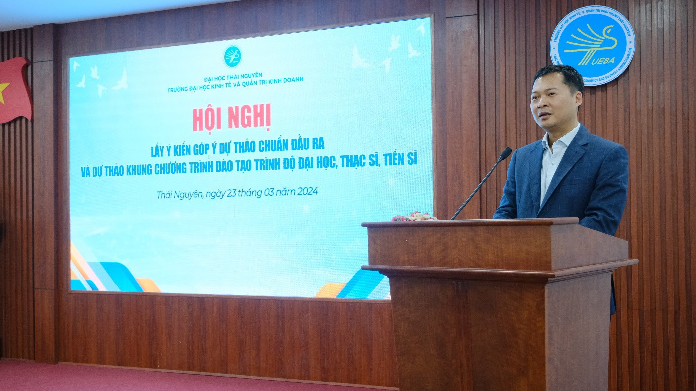 Hội nghị góp ý dự thảo chuẩn đầu ra và dự thảo khung chương trình đào tạo trình độ đại học, thạc sĩ, tiến sĩ của Trường Đại học Kinh tế và Quản trị kinh doanh