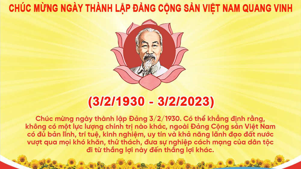Kỷ niệm 93 năm ngày thành lập Đảng Cộng sản Việt Nam (03/02/1930-03/02/2023)